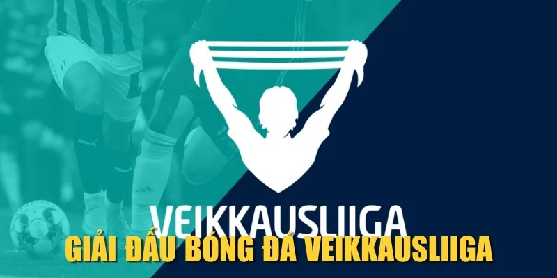 Giải đấu bóng đá Veikkausliiga